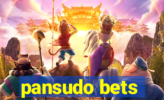 pansudo bets